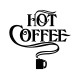 Hot Coffee