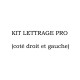 KIT LETTRAGE VOITURE PRO CONTENU DU PACK ( coté droit et gauche)