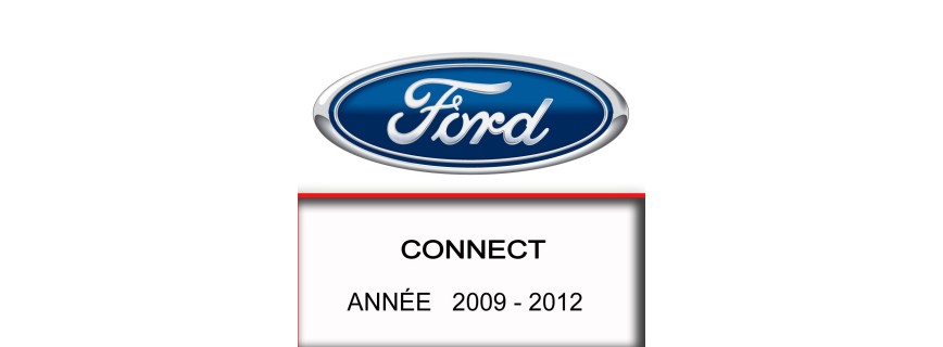 FORD CONNECT ANNÉE 2009 - 2012